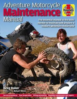 Haynes Manuals: Adventure Motorcycle Maintenance Manual