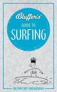 Bluffer's Guide to Surfing