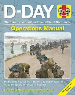 Haynes Manuals #: D Day Operationd Manual  (75th Anniversary Edition)