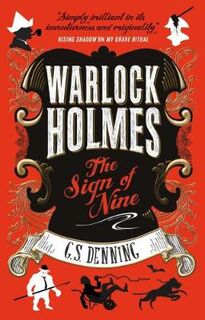 Warlock Holmes #04: Sign of Nine, The
