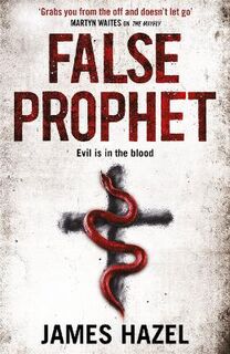 Charlie Priest #03: False Prophet