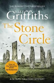 Ruth Galloway Mystery #11: Stone Circle, The