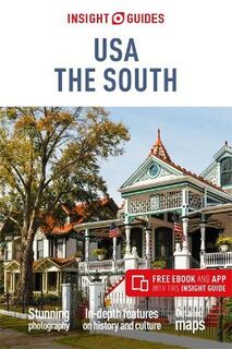 Insight Guides: USA: The South