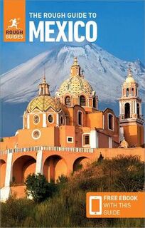 Rough Guide to Mexico, The
