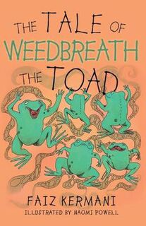 Tale of Weedbreath the Toad, The