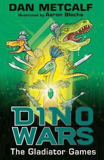 Dino Wars #03: Gladiator Games, The