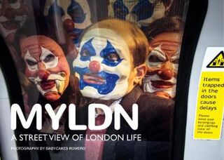 MYLDN: A Street View of London Life