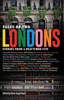 Tales of Two Londons, Stories