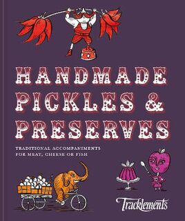 Handmade Pickles and Preserves: Traditional accompaniments for meat, cheese or fish