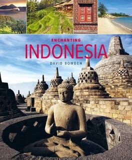 Enchanting Asia: Enchanting Indonesia  (2nd Edition)