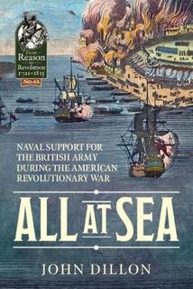 All at Sea: Naval Support for the British Army During the American Revolutionary War