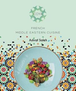 Coya: French Middle Eastern Cuisine