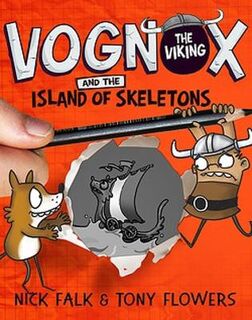 Vognox the Viking and the Isle of Skeletons (Reluctant Reader)