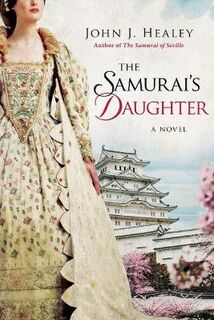 Samurai's Daughter, The