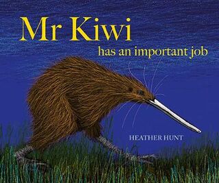Mr Kiwi Has An Important Job