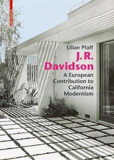 Julius Ralph Davidson: A European Contribution to California Modernism