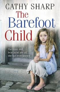 Workhouse #02: Barefoot Child, The
