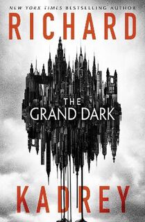 Grand Dark, The