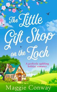 Little Gift Shop on the Loch, The