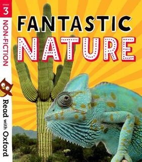 Read with Oxford - Stage 3: Fantastic Nature