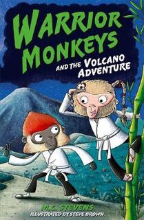 Warrior Monkeys #01: Warrior Monkeys and the Volcano Adventure