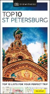 DK Eyewitness Top 10 Travel Guide: St Petersburg