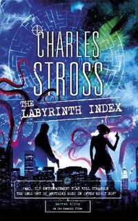 Laundry Files #09: Labyrinth Index, The