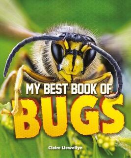 My Best Book: My Best Book of Bugs