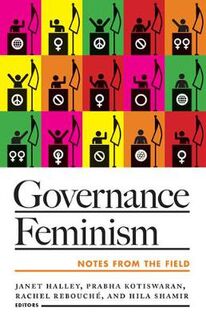 Governance Feminism: Notes from the Field