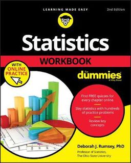 Statistics Workbook For Dummies with Online Practice (2nd Edition)