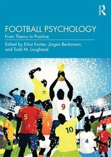 Football Psychology: From Theory to Practice