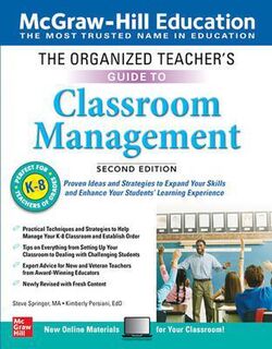 Organized Teacher's Guide to Classroom Management, Grades K-8, The
