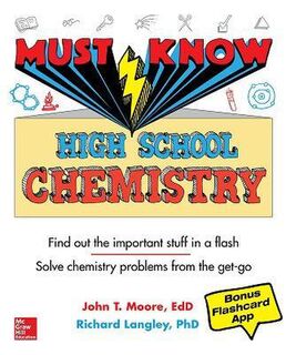 Must Know: High School Chemistry