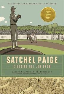 Satchel Paige: Striking Out Jim Crow (Graphic Novel)
