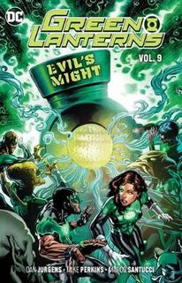 Green Lanterns - Volume 09: Evil's Might (Graphic Novel)