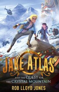 Jake Atlas #03: Jake Atlas and the Quest for the Crystal Mountain