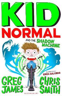 Kid Normal #03: Kid Normal and the Shadow Machine