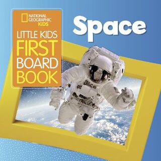Little Kids First Board Book: Space