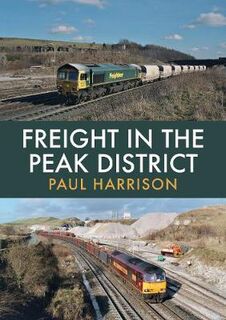 Freight in the Peak District