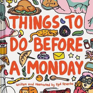 Things to Do Before a Monday