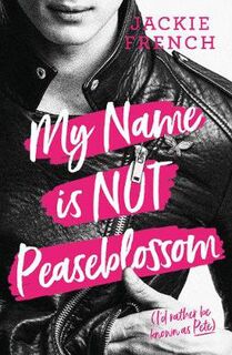 Shakespeare #04: My Name is Not Peaseblossom