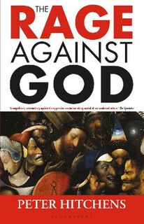 Rage Against God, The