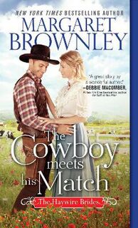 Haywire Brides #02: Cowboy Meets His Match, The