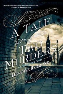 Dickens of a Crime #01: A Tale of Two Murders