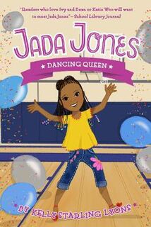 Jada Jones #04: Dancing Queen