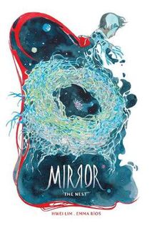Mirror: The Nest, The (Graphic Novel)