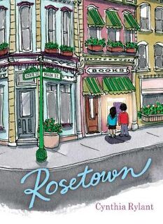 Rosetown #01: Rosetown
