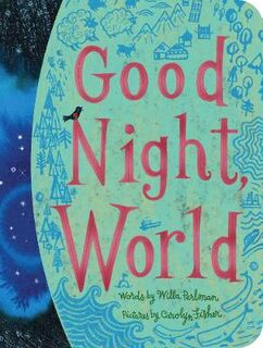 Classic Board Books: Good Night, World