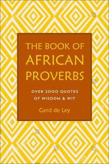 Book Of African Proverbs, The