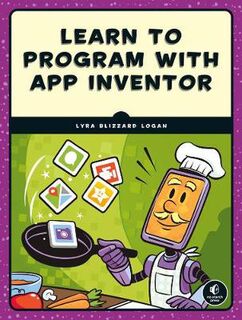 Learn To Program With App Inventor